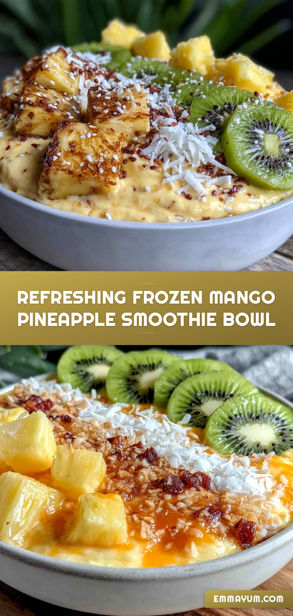 fresh frozen mango pineapple smoothie bowl recipe